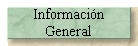 Información 
 General